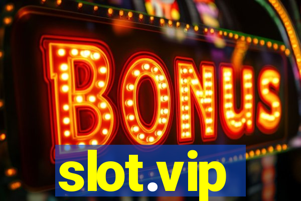 slot.vip