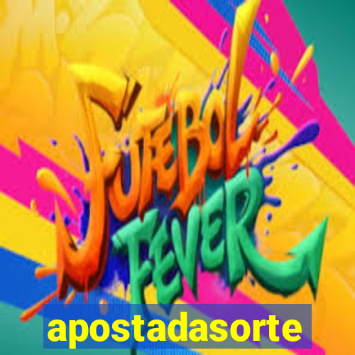 apostadasorte