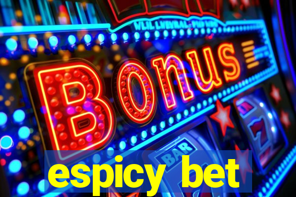 espicy bet