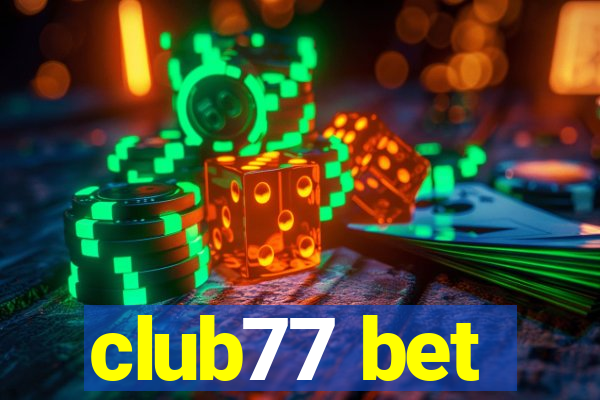 club77 bet