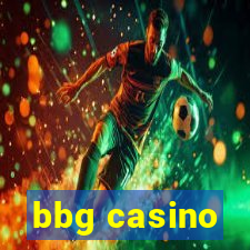 bbg casino