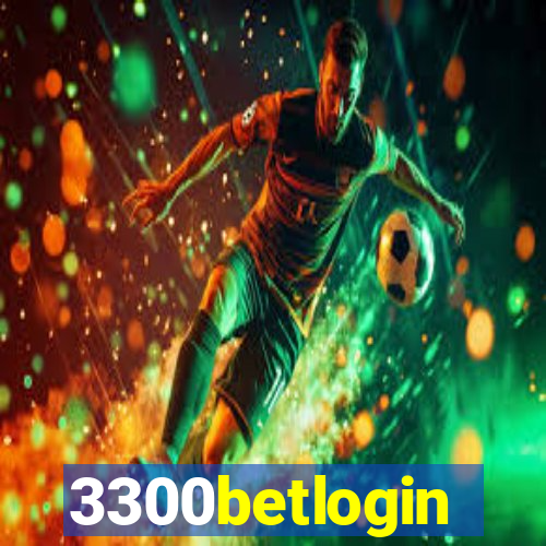 3300betlogin