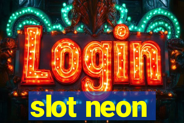 slot neon