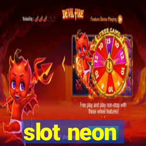 slot neon