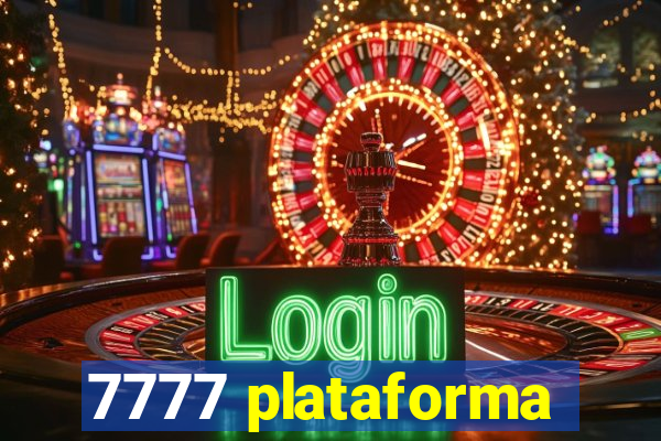 7777 plataforma