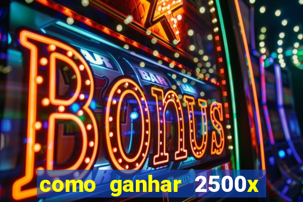 como ganhar 2500x no fortune tiger