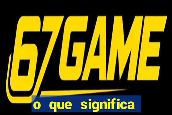 o que significa bet no jogo