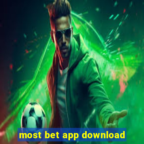 most bet app download