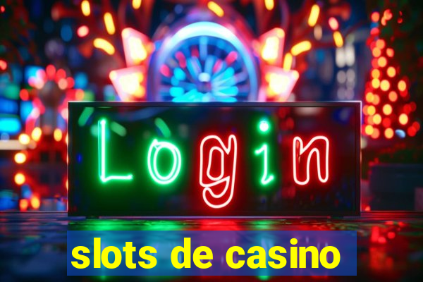 slots de casino