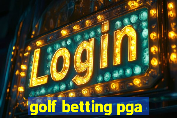 golf betting pga