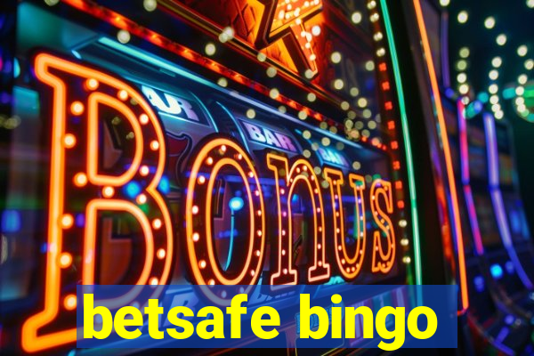 betsafe bingo