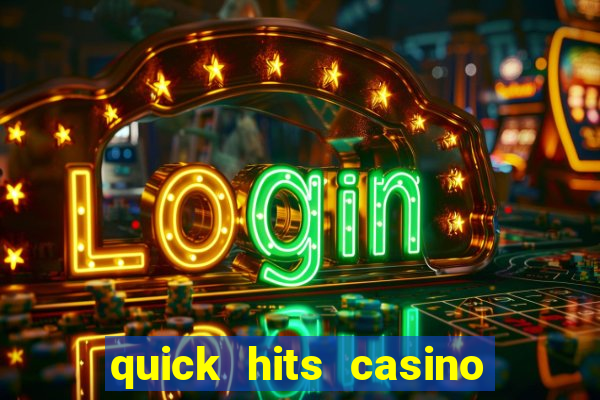 quick hits casino slot game