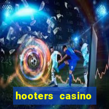 hooters casino hotel in las vegas