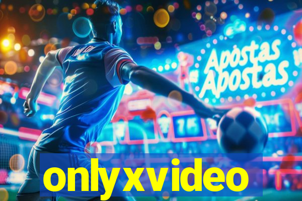 onlyxvideo