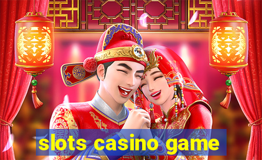 slots casino game