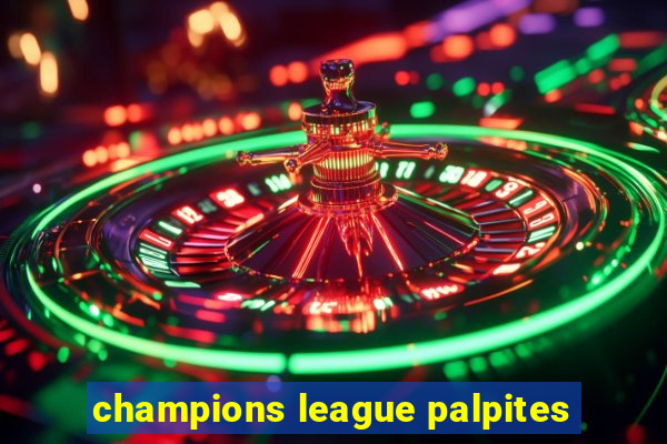 champions league palpites