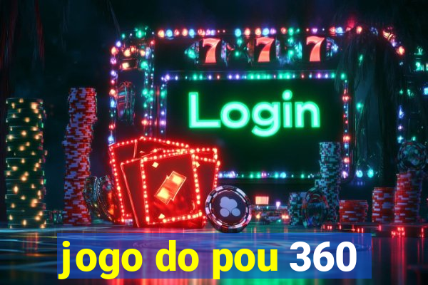 jogo do pou 360