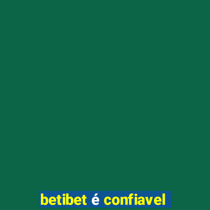 betibet é confiavel