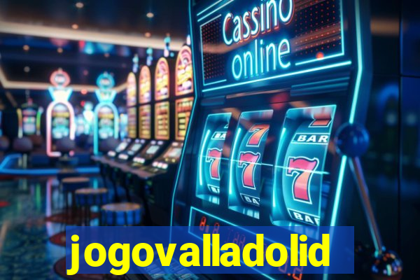 jogovalladolid