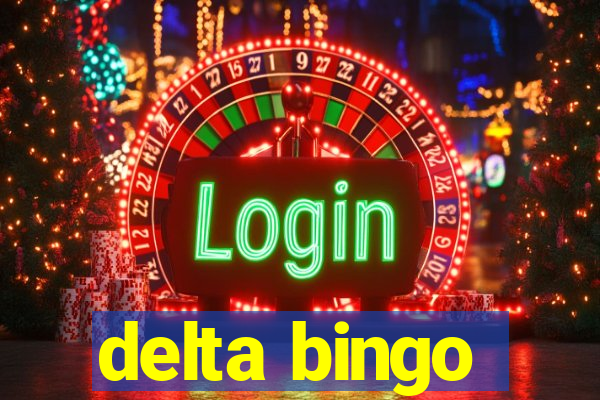 delta bingo