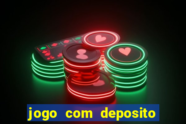 jogo com deposito de 5