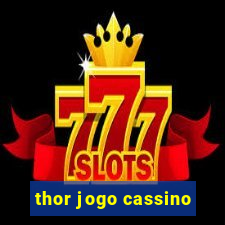 thor jogo cassino