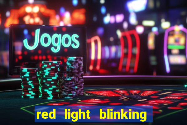 red light blinking igt s slot machine