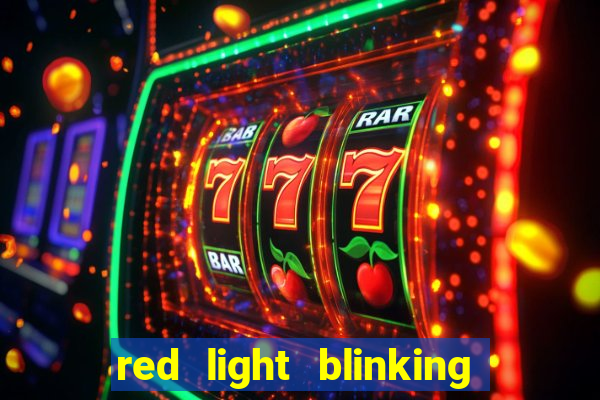 red light blinking igt s slot machine