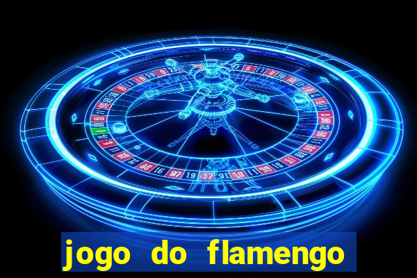 jogo do flamengo hoje globoplay