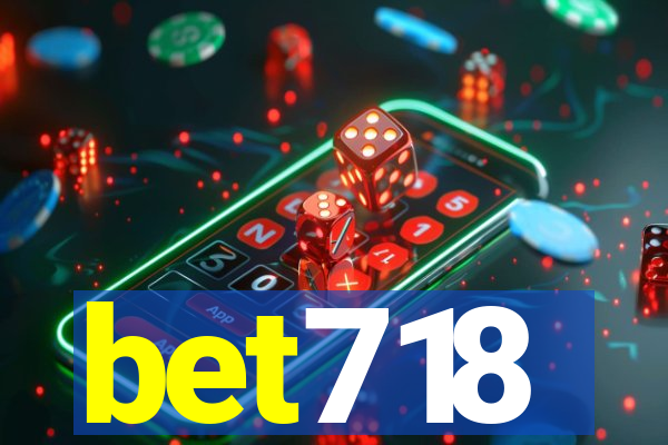 bet718