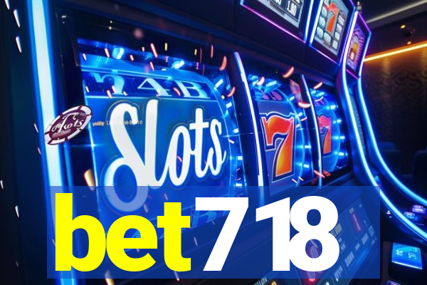 bet718