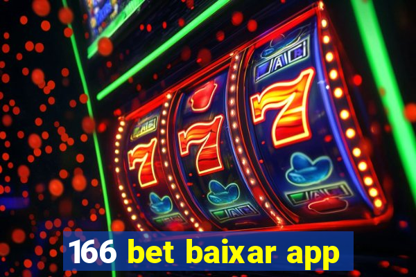 166 bet baixar app