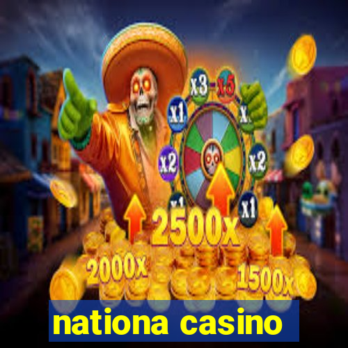 nationa casino