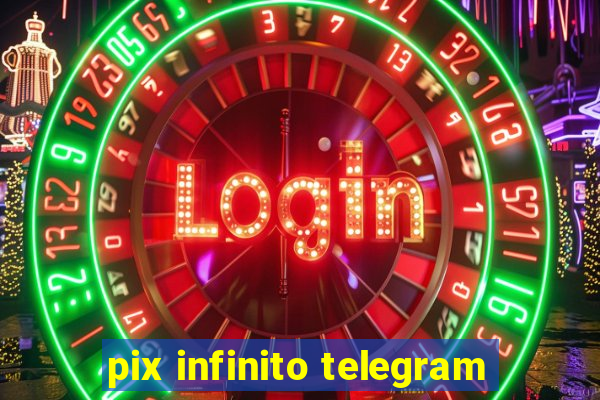 pix infinito telegram