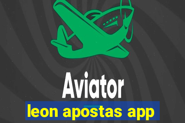 leon apostas app