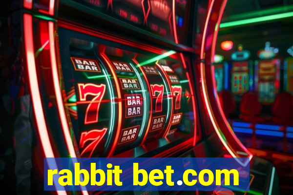 rabbit bet.com