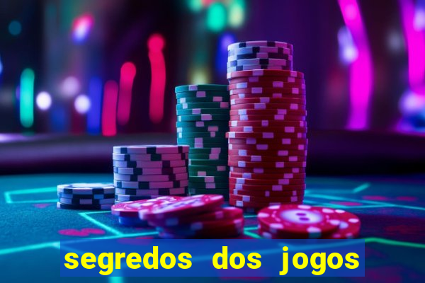 segredos dos jogos de slots