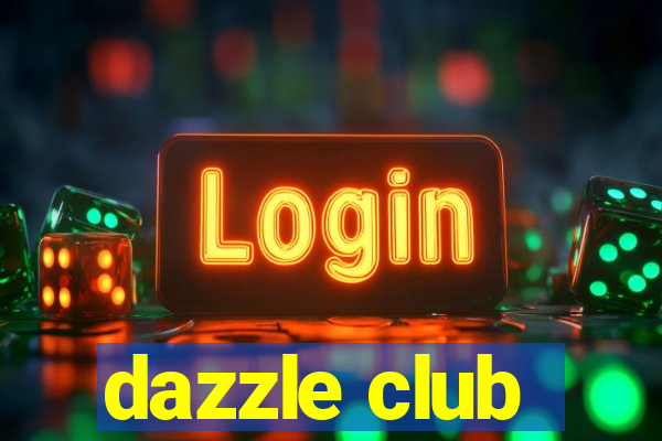 dazzle club