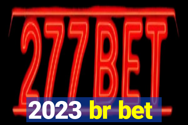 2023 br bet