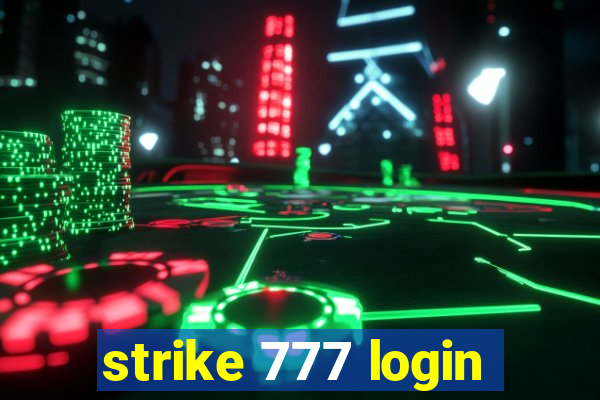 strike 777 login