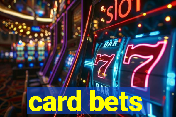 card bets