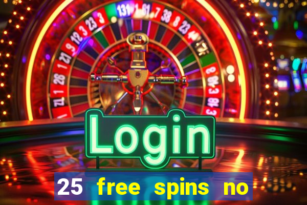 25 free spins no deposit casino netbet