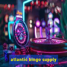 atlantic bingo supply