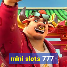 mini slots 777