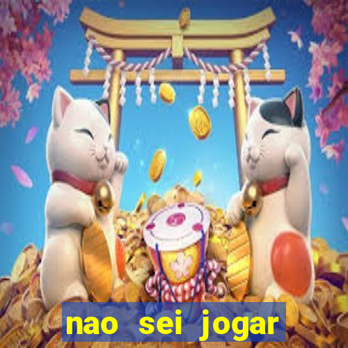 nao sei jogar fortune tiger