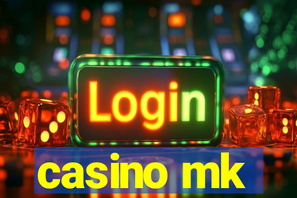 casino mk