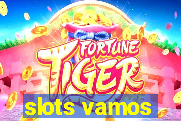 slots vamos