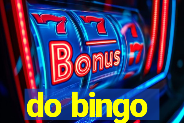 do bingo