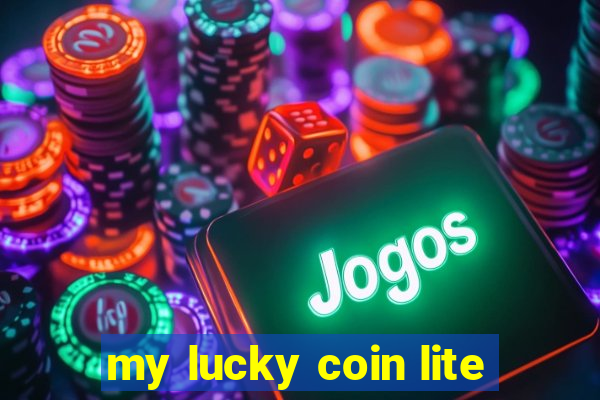 my lucky coin lite