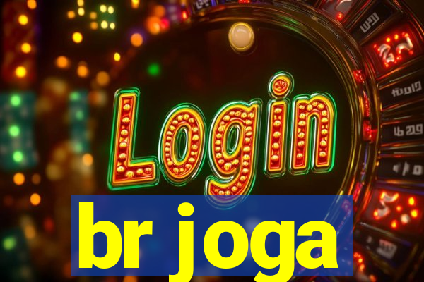 br joga